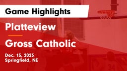 Platteview  vs Gross Catholic  Game Highlights - Dec. 15, 2023