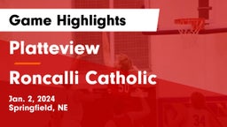 Platteview  vs Roncalli Catholic  Game Highlights - Jan. 2, 2024