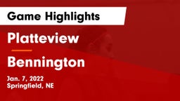 Platteview  vs Bennington  Game Highlights - Jan. 7, 2022