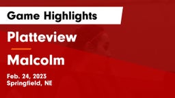 Platteview  vs Malcolm  Game Highlights - Feb. 24, 2023