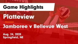 Platteview  vs Jamboree v Bellevue West Game Highlights - Aug. 24, 2020