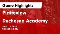 Platteview  vs Duchesne Academy Game Highlights - Sept. 21, 2021