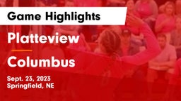 Platteview  vs Columbus  Game Highlights - Sept. 23, 2023