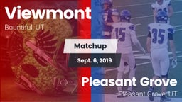 Matchup: Viewmont  vs. Pleasant Grove  2019