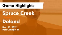 Spruce Creek  vs Deland Game Highlights - Dec. 13, 2017