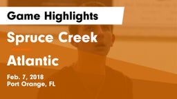 Spruce Creek  vs Atlantic Game Highlights - Feb. 7, 2018