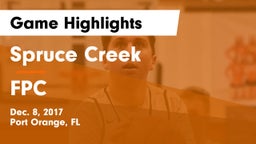 Spruce Creek  vs FPC Game Highlights - Dec. 8, 2017