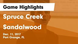 Spruce Creek  vs Sandalwood Game Highlights - Dec. 11, 2017