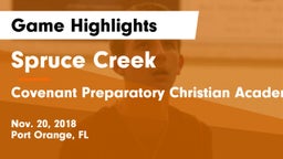 Spruce Creek  vs Covenant Preparatory Christian Academy Game Highlights - Nov. 20, 2018