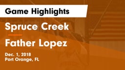 Spruce Creek  vs Father Lopez  Game Highlights - Dec. 1, 2018