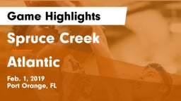 Spruce Creek  vs Atlantic Game Highlights - Feb. 1, 2019