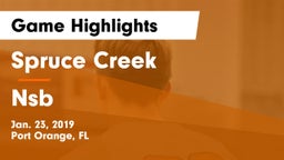 Spruce Creek  vs Nsb Game Highlights - Jan. 23, 2019