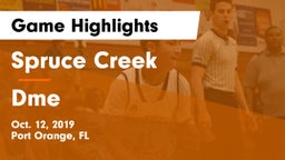 Spruce Creek  vs Dme Game Highlights - Oct. 12, 2019