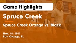 Spruce Creek  vs Spruce Creek Orange vs. Black Game Highlights - Nov. 14, 2019