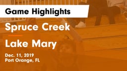 Spruce Creek  vs Lake Mary  Game Highlights - Dec. 11, 2019