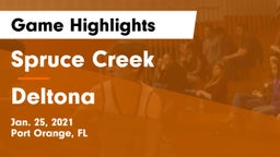 Spruce Creek  vs Deltona  Game Highlights - Jan. 25, 2021
