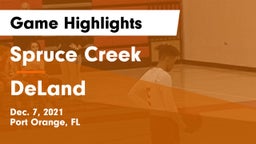 Spruce Creek  vs DeLand  Game Highlights - Dec. 7, 2021