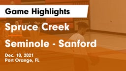 Spruce Creek  vs Seminole  - Sanford Game Highlights - Dec. 10, 2021