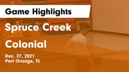Spruce Creek  vs Colonial  Game Highlights - Dec. 27, 2021