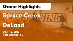Spruce Creek  vs DeLand  Game Highlights - Dec. 12, 2023