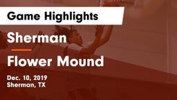 Sherman  vs Flower Mound  Game Highlights - Dec. 10, 2019