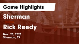 Sherman  vs Rick Reedy  Game Highlights - Nov. 20, 2023