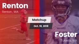 Matchup: Renton   vs. Foster  2018