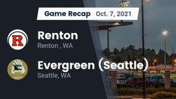Recap: Renton   vs. Evergreen  (Seattle) 2021