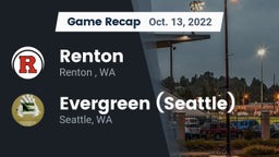 Recap: Renton   vs. Evergreen  (Seattle) 2022