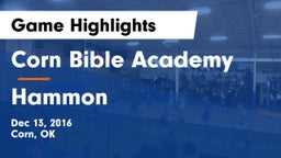 Corn Bible Academy  vs Hammon  Game Highlights - Dec 13, 2016