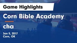 Corn Bible Academy  vs cha Game Highlights - Jan 5, 2017