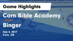 Corn Bible Academy  vs Binger Game Highlights - Feb 4, 2017