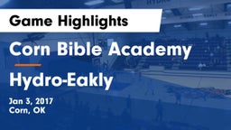 Corn Bible Academy  vs Hydro-Eakly  Game Highlights - Jan 3, 2017