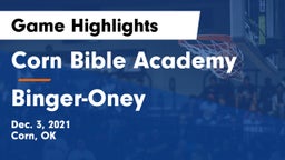 Corn Bible Academy  vs Binger-Oney Game Highlights - Dec. 3, 2021