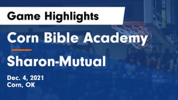 Corn Bible Academy  vs Sharon-Mutual  Game Highlights - Dec. 4, 2021