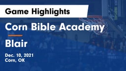 Corn Bible Academy  vs Blair  Game Highlights - Dec. 10, 2021