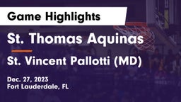 St. Thomas Aquinas  vs St. Vincent Pallotti (MD) Game Highlights - Dec. 27, 2023