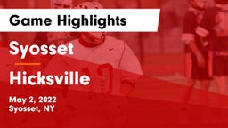 Syosset  vs Hicksville  Game Highlights - May 2, 2022