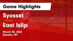 Syosset  vs East Islip  Game Highlights - March 20, 2024