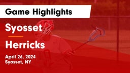 Syosset  vs Herricks  Game Highlights - April 26, 2024