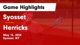 Syosset  vs Herricks  Game Highlights - May 16, 2024