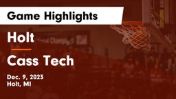 Holt  vs Cass Tech  Game Highlights - Dec. 9, 2023