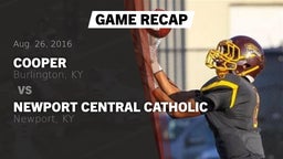 Recap: Cooper  vs. Newport Central Catholic  2016