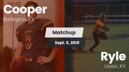 Matchup: Cooper High vs. Ryle  2019