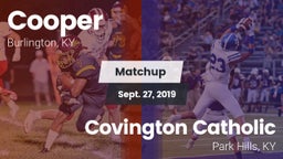 Matchup: Cooper High vs. Covington Catholic  2019