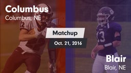 Matchup: Columbus  vs. Blair  2016