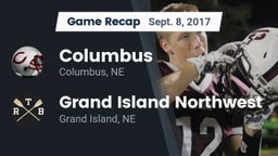 Recap: Columbus  vs. Grand Island Northwest  2017