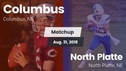 Matchup: Columbus  vs. North Platte  2018