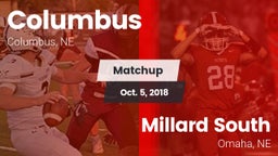 Matchup: Columbus  vs. Millard South  2018