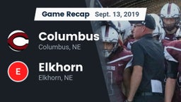 Recap: Columbus  vs. Elkhorn  2019